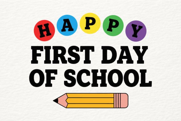 Happy First Day of School SVG: Graphics for Crafts