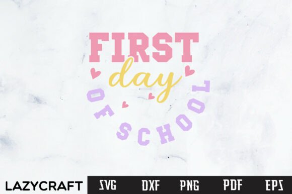 Preppy First Day SVG for Crafts & Graphics