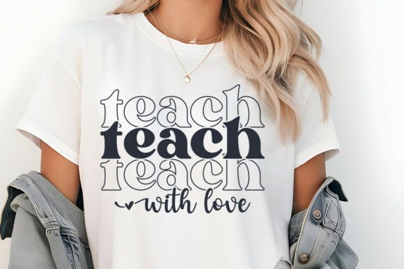 Teach with Love SVG: Graphics for Crafts